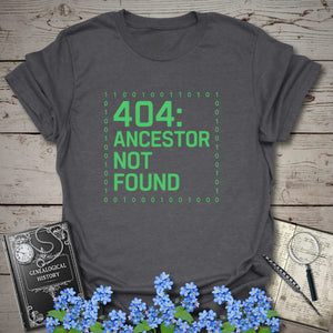 404 Ancestor Not Found T-Shirt in Dark Heather Grey by Genealogy Keepsakes