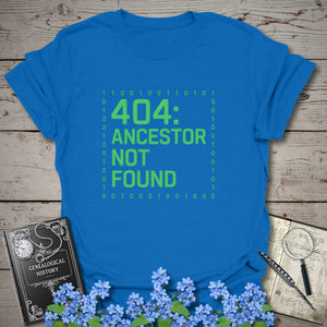 404 Ancestor Not Found T-Shirt in Royal by Genealogy Keepsakes