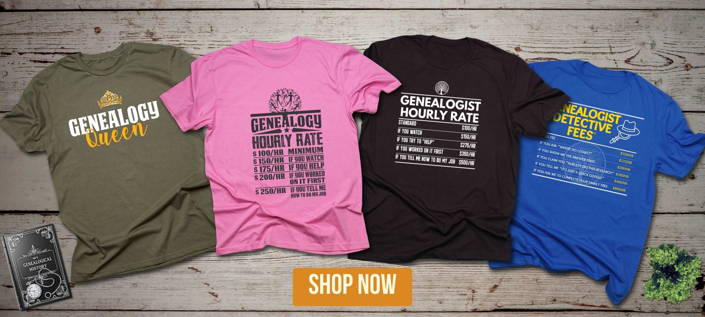 Four t-shirts with genealogy-themed text on a wooden surface, with a 'Shop Now' button.