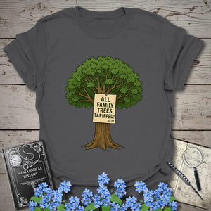 All Family Trees Tariffed T-Shirt in Charcoal by Genealogy Keepsakes