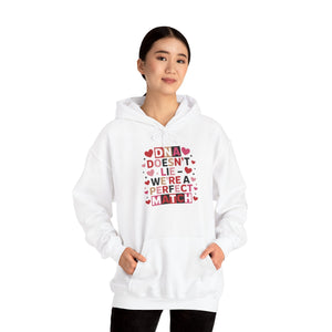 DNA Doesn't Lie - We're A Perfect Match Hoodie in by Genealogy Keepsakes