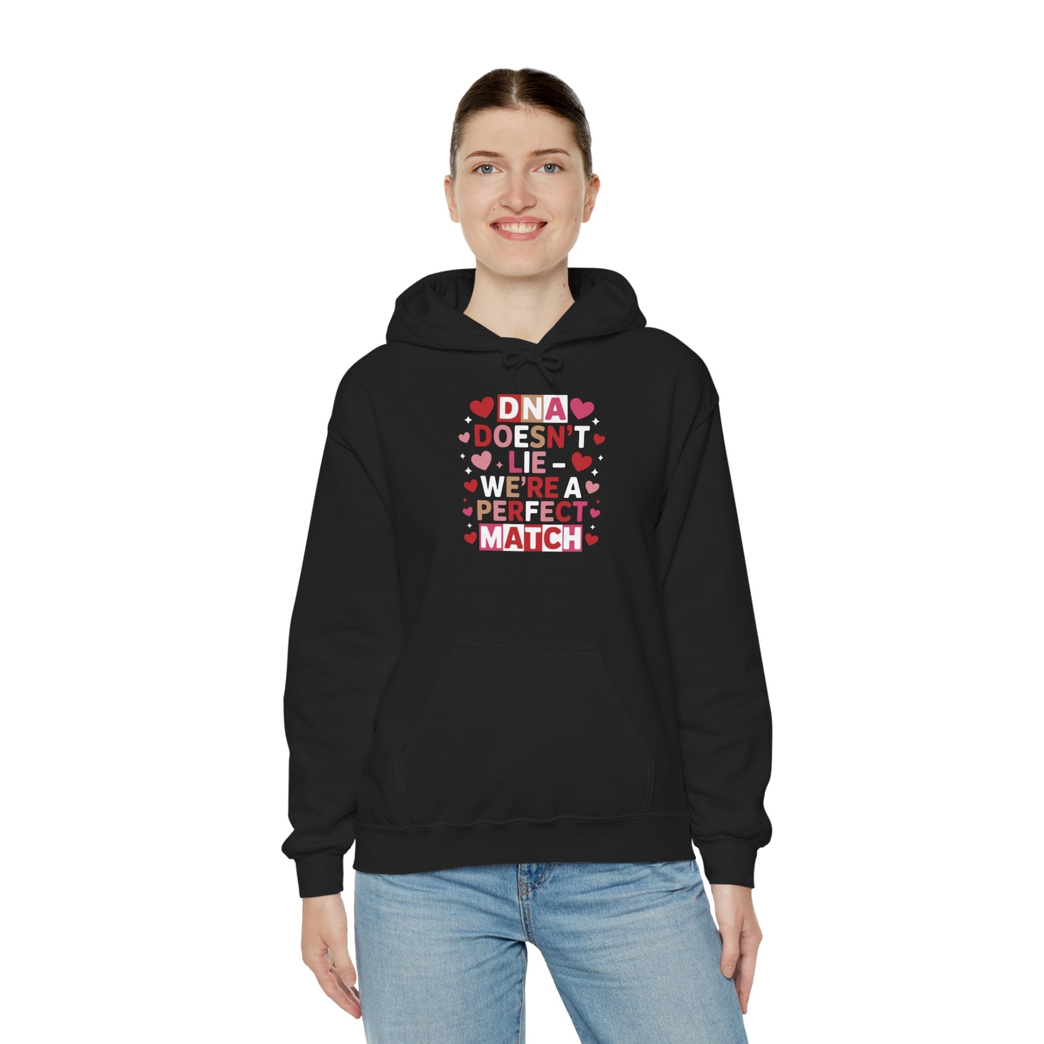 DNA Doesn't Lie - We're A Perfect Match Hoodie in by Genealogy Keepsakes