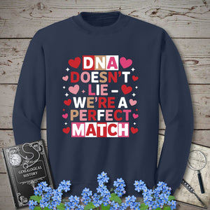 DNA Doesn't Lie - We're A Perfect Match Sweatshirt in Navy by Genealogy Keepsakes