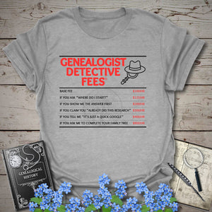 Genealogist Detective Fees T-Shirt in Sport Grey by Genealogy Keepsakes