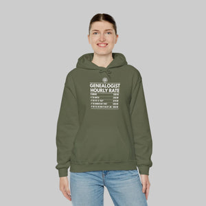 Genealogist Hourly Rate Hoodie in by Genealogy Keepsakes