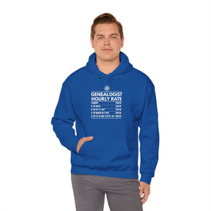 Genealogist Hourly Rate Hoodie in by Genealogy Keepsakes