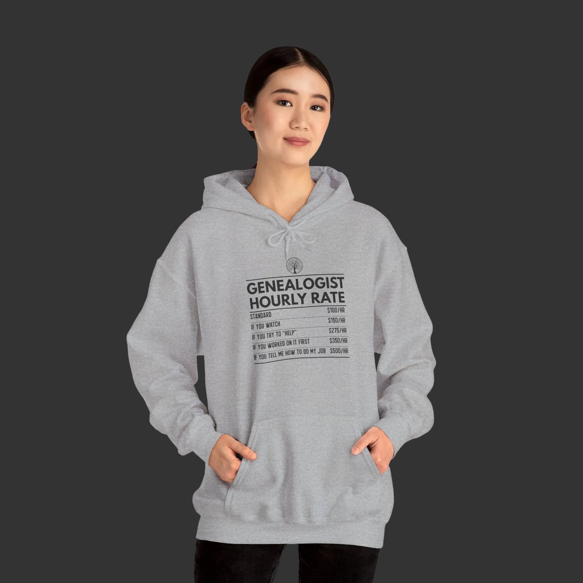 Genealogist Hourly Rate Hoodie in by Genealogy Keepsakes