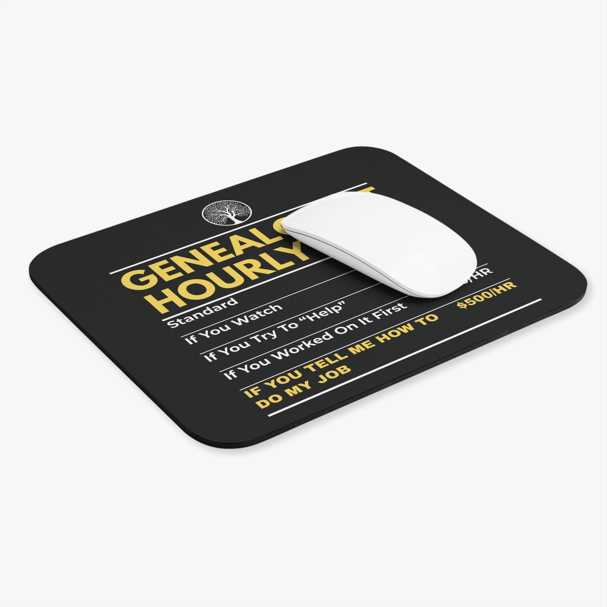 Genealogist Hourly Rate Mouse Pad in 9" × 8" by Genealogy Keepsakes