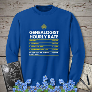 Genealogist Hourly Rate Sweatshirt in Royal by Genealogy Keepsakes