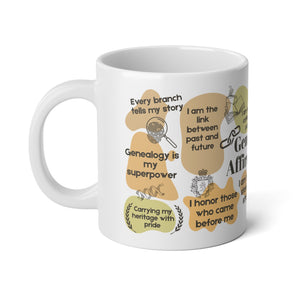 Genealogy Affirmations Mug (20oz) in White by Genealogy Keepsakes
