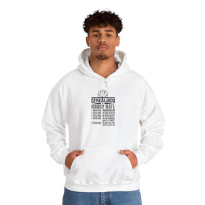 Genealogy Hourly Rate Hoodie in by Genealogy Keepsakes