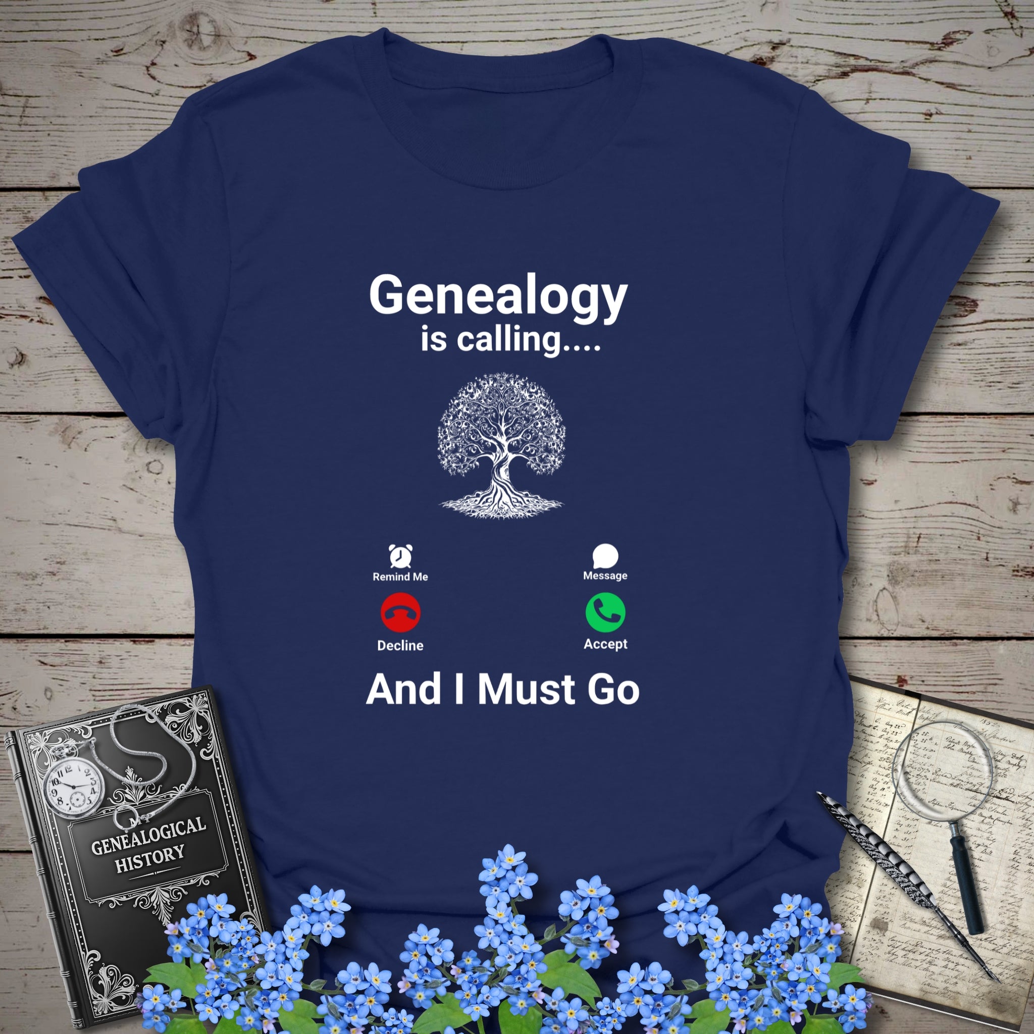 Genealogy Is Calling … And I Must Go T-Shirt in Navy by Genealogy Keepsakes