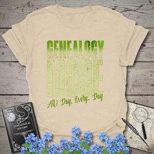 Genealogy Mode All Day Every Day T-Shirt in Sand by Genealogy Keepsakes