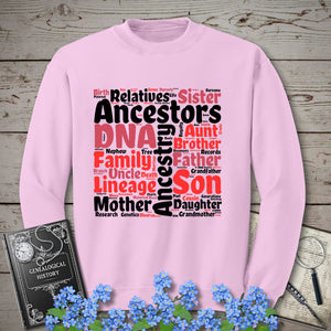 Genealogy Word Cloud Sweatshirt in Light Pink by Genealogy Keepsakes