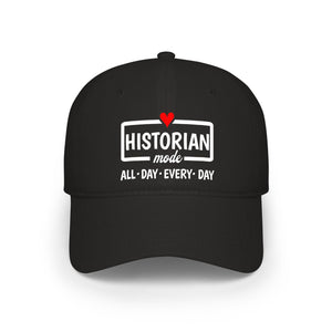 Historian Mode — "All • Day • Every Day" Baseball Cap in One size by Genealogy Keepsakes