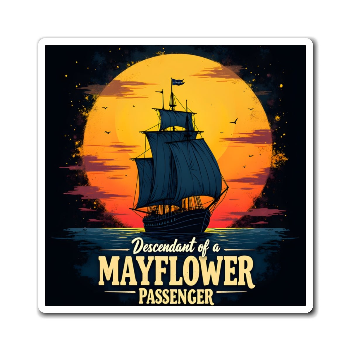 Mayflower Descendant Refrigerator Magnet in 3" × 3" by Genealogy Keepsakes