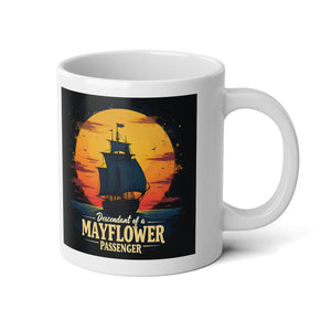 Mayflower Passenger Descendant Mug (20oz) in White by Genealogy Keepsakes