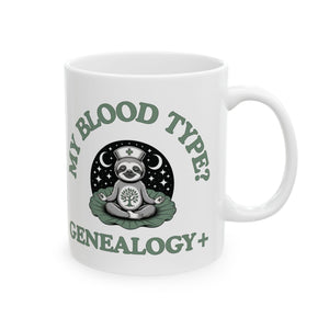 My Blood Type? Genealogy+ Mug (11oz|15oz)-11oz