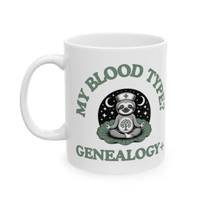 My Blood Type? Genealogy+ Mug (11oz|15oz)-