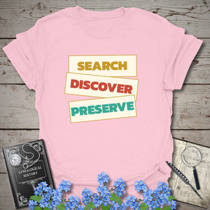 Search Discover Preserve T-Shirt in Light Pink by Genealogy Keepsakes