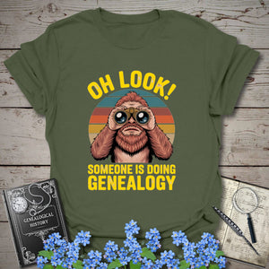 Someone Is Doing Genealogy T-Shirt - Genealogy Keepsakes Custom Genealogy Gift - Military Green S