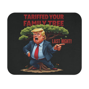 Tariffed Your Family Tree Mouse Pad in 9" × 8" by Genealogy Keepsakes
