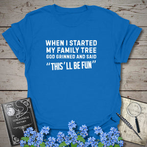 When I Started My Family Tree God Grinned T-Shirt in Royal by Genealogy Keepsakes