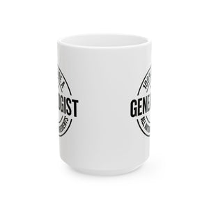 100 Percent Genealogist Mug (11oz|15oz) in 15oz by Genealogy Keepsakes