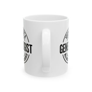 100 Percent Genealogist Mug (11oz|15oz) in 15oz by Genealogy Keepsakes