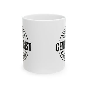 100 Percent Genealogist Mug (11oz|15oz) in 15oz by Genealogy Keepsakes