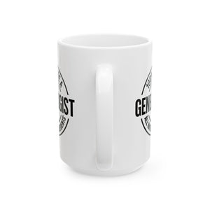 100 Percent Genealogist Mug (11oz|15oz) in 15oz by Genealogy Keepsakes