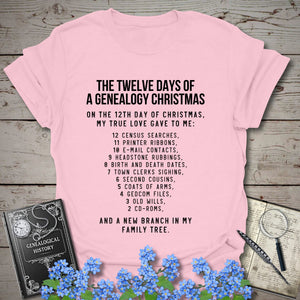 12 Days of Christmas T-Shirt in Light Pink by Genealogy Keepsakes