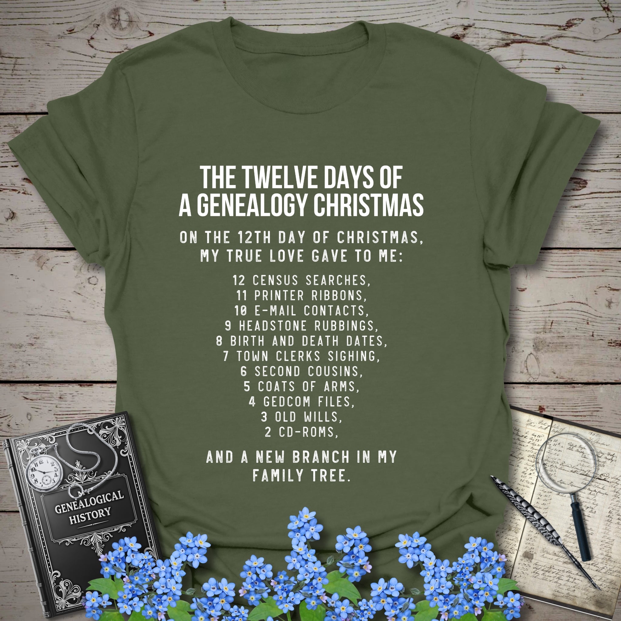 12 Days of Christmas T-Shirt in Military Green by Genealogy Keepsakes