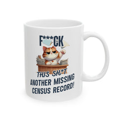 Another Missing Census Record Mug (11oz|15oz)