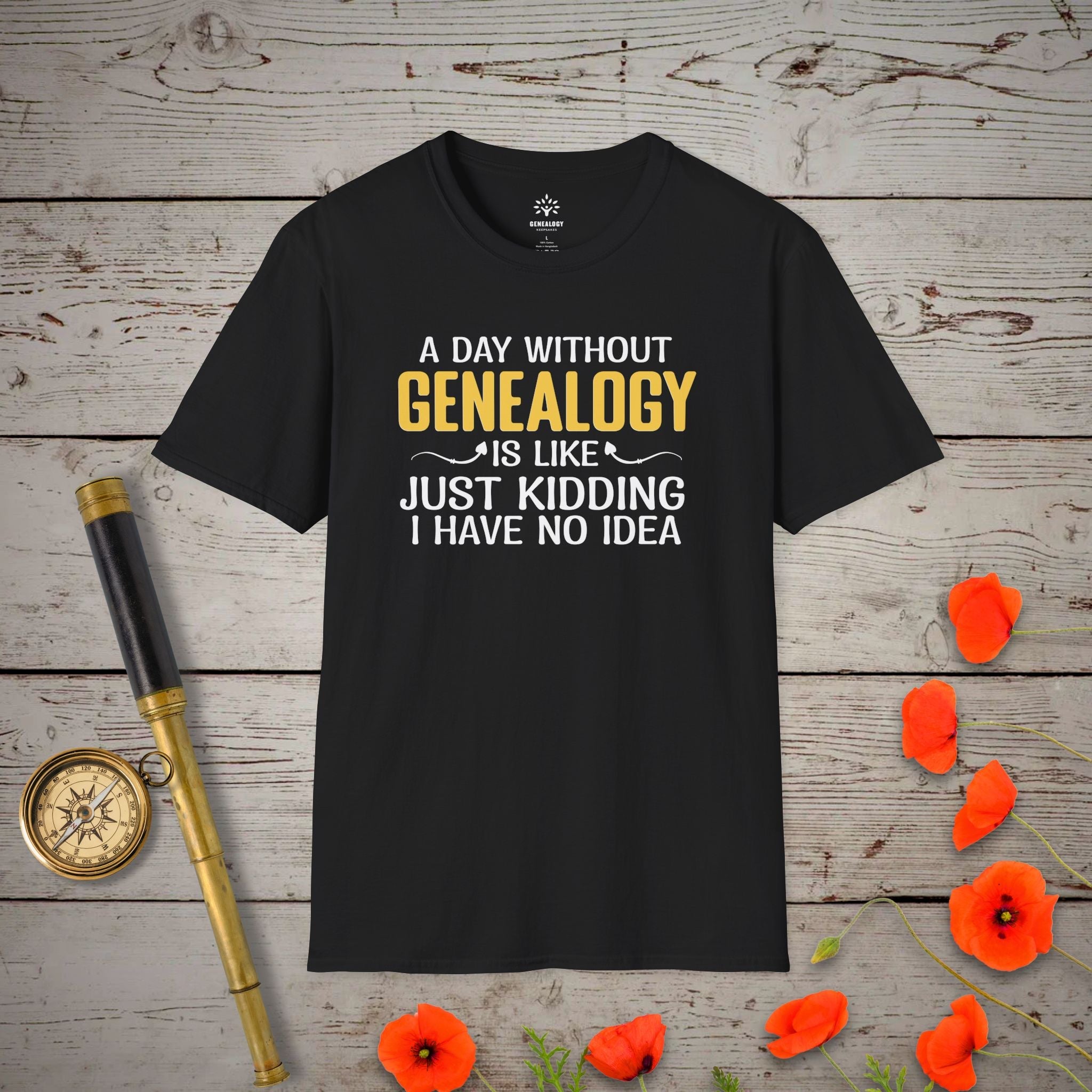 A Day Without Genealogy T-Shirt in Black by Genealogy Keepsakes