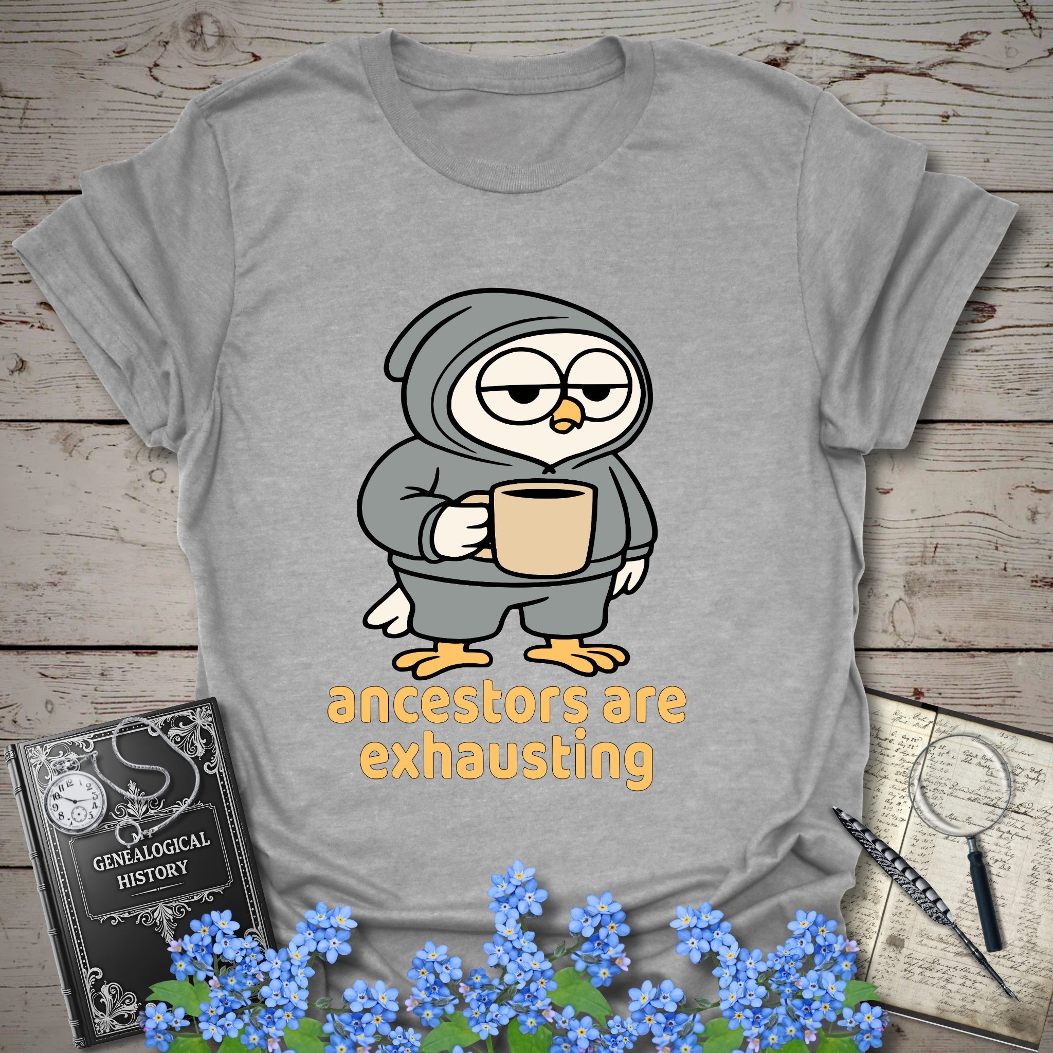 Ancestors Are Exhausting T-Shirt in Sport Grey by Genealogy Keepsakes
