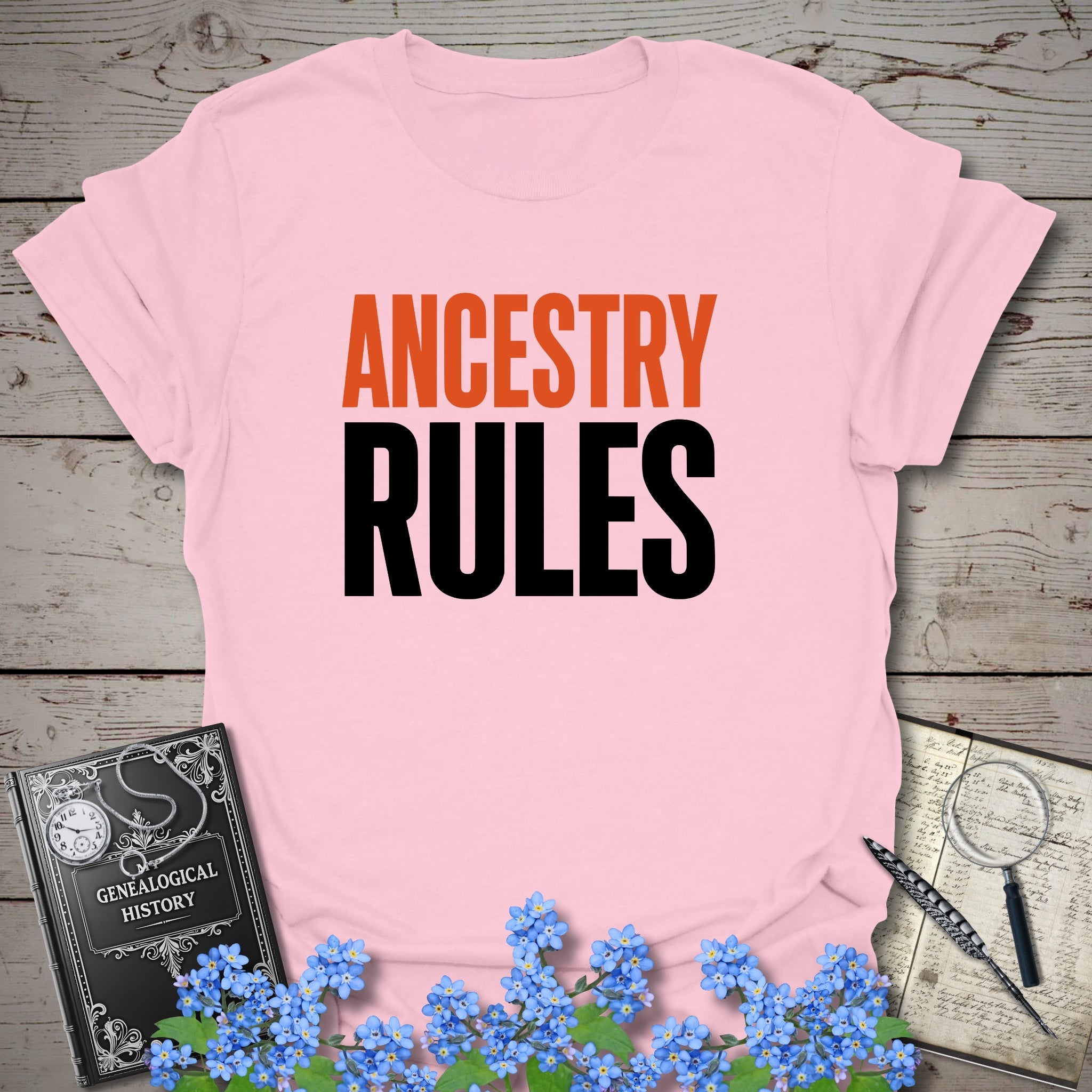 Ancestry Rules T-Shirt in Light Pink by Genealogy Keepsakes
