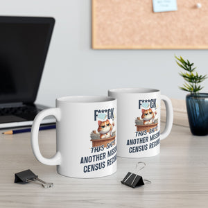 Another Missing Census Record Mug (11oz|15oz) in 11oz by Genealogy Keepsakes