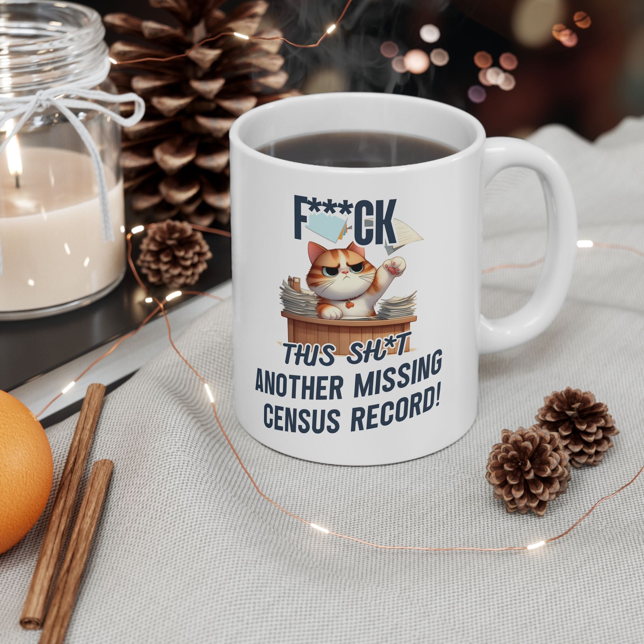 Another Missing Census Record Mug (11oz|15oz) in 11oz by Genealogy Keepsakes