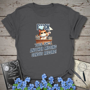 Another Missing Census Record T-Shirt in Charcoal by Genealogy Keepsakes