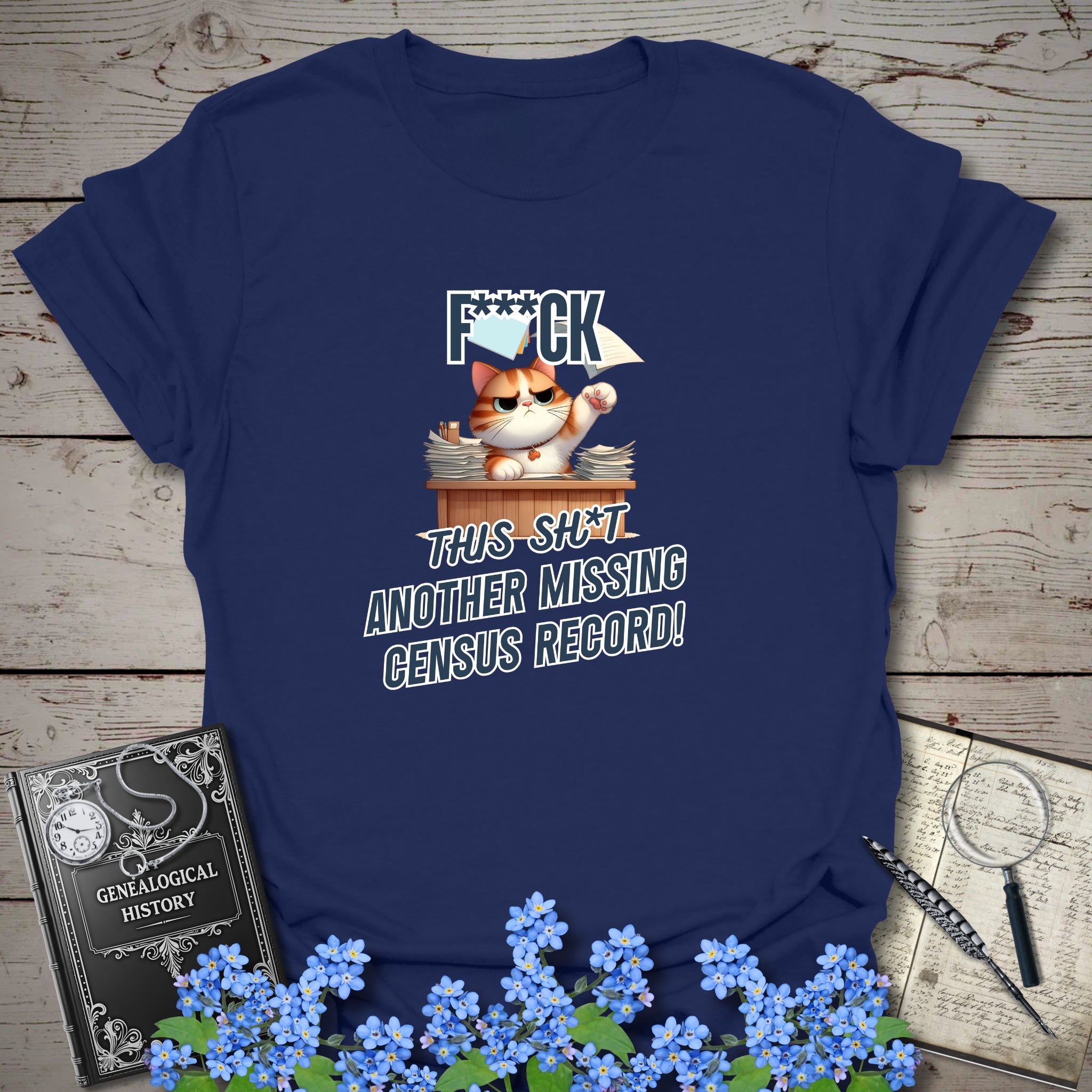 Another Missing Census Record T-Shirt in Navy by Genealogy Keepsakes