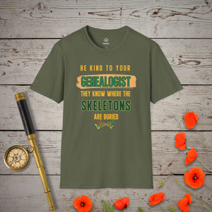 Be Kind To Your Genealogist T-Shirt in Military Green by Genealogy Keepsakes