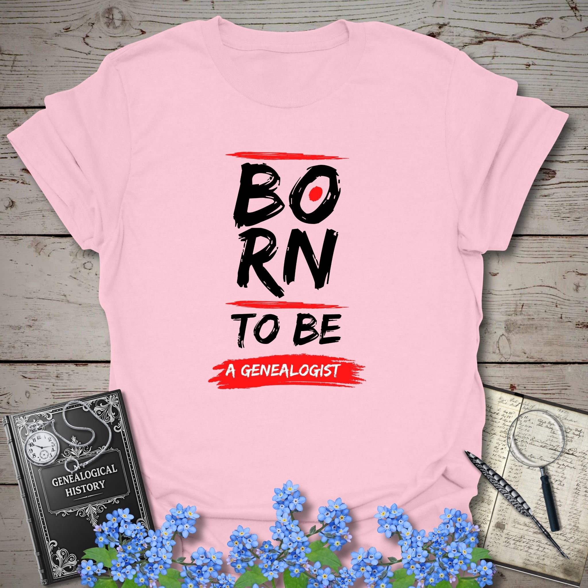 Born to be a Genealogist T-Shirt in Light Pink by Genealogy Keepsakes