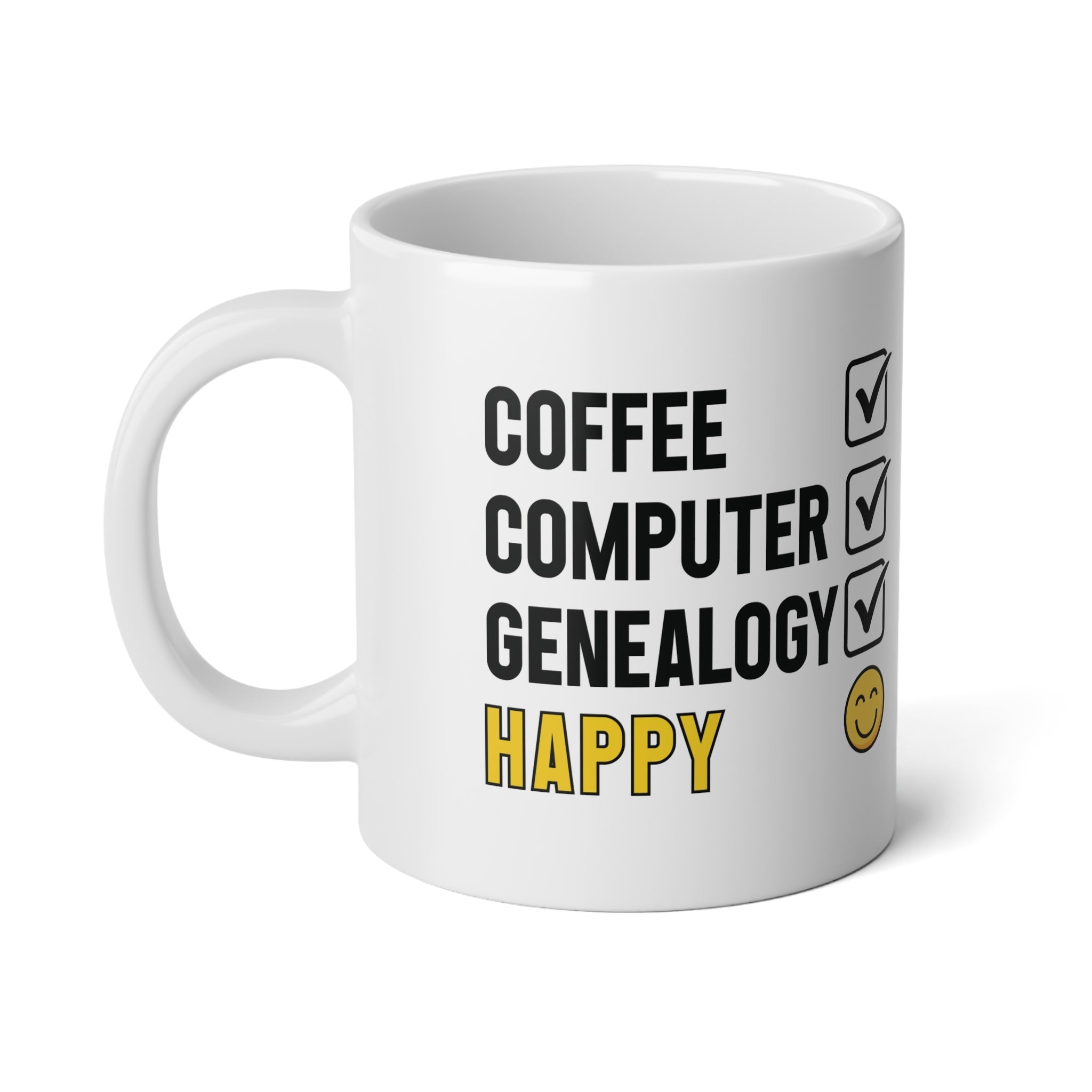 Coffee Computer Genealogy Happy Jumbo Mug (20oz) in White by Genealogy Keepsakes