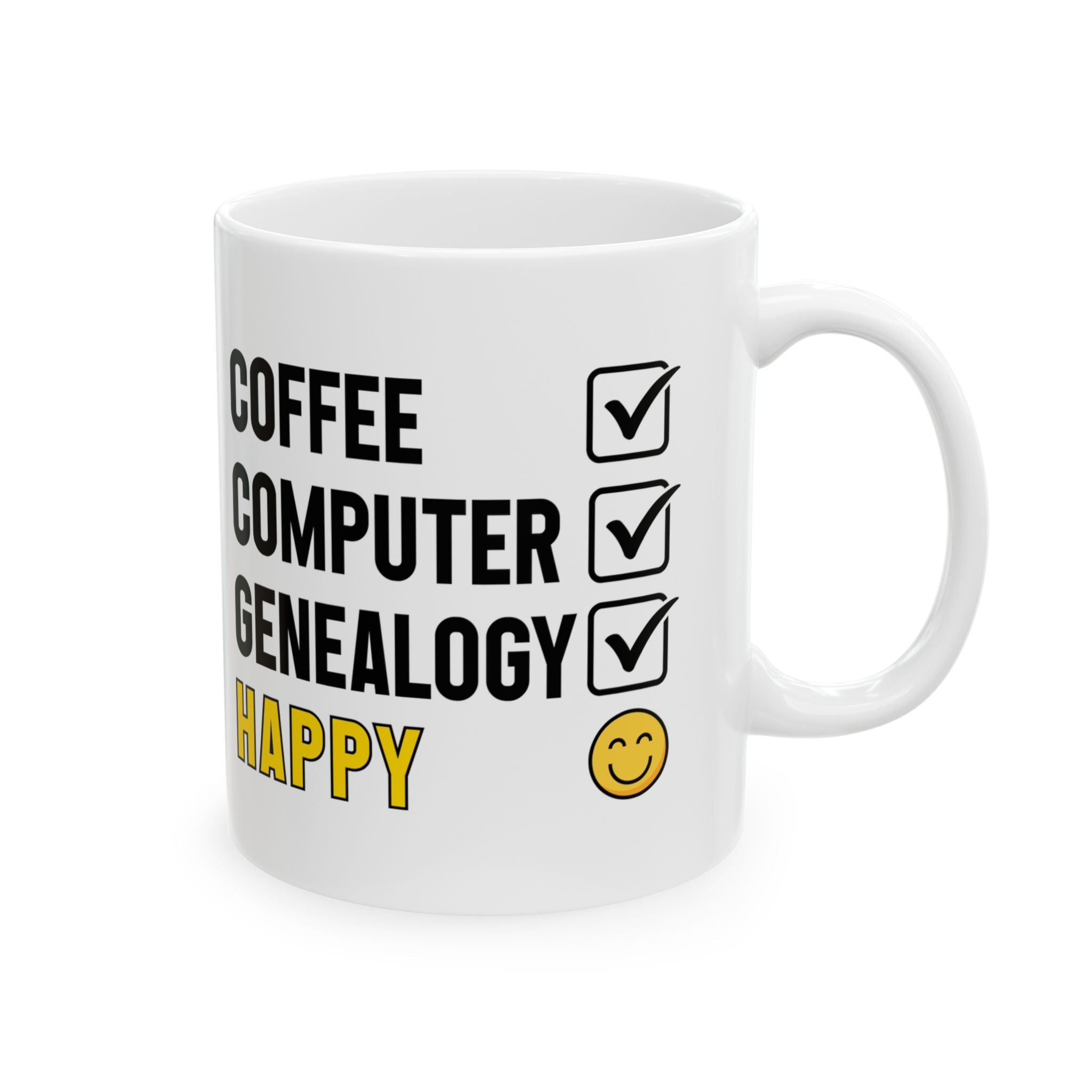 Coffee, Computer, Genealogy, Happy Mug (11oz|15oz) in 11oz by Genealogy Keepsakes