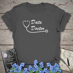 Data Doctor T-Shirt - Genealogy Keepsakes Custom Genealogy Gift - Charcoal S