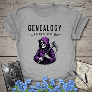 Dead Serious Hobby T-Shirt - Genealogy Keepsakes Custom Genealogy Gift - Sport Grey S