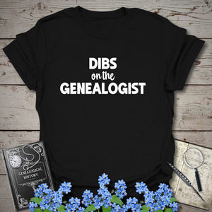 Dibs On The Genealogist T-Shirt in Black by Genealogy Keepsakes