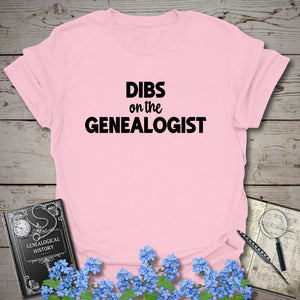 Dibs On The Genealogist T-Shirt in Light Pink by Genealogy Keepsakes
