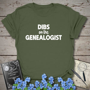 Dibs On The Genealogist T-Shirt in Military Green by Genealogy Keepsakes